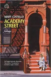 Mary Costello - Academy street
