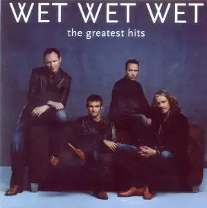Wet Wet Wet - The Greatest Hits [2004]