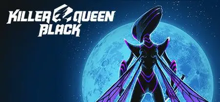 Killer Queen Black (2020) Build 5629034