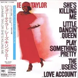 Johnnie Taylor - She's Killing Me (1979) [2008, Japan]