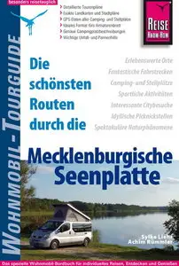 Die schönsten Routen durch die Mecklenburgische Seenplatte - Sylke Lier & Achim Rümmler (2011)