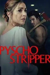 Psycho Stripper (2019)