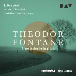 «Unwiederbringlich» by Theodor Fontane