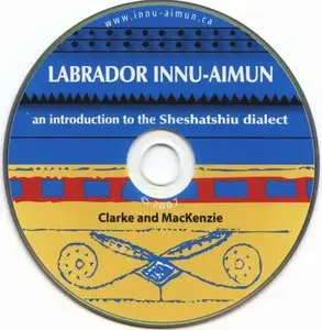 Labrador Innu-Aimun: An Introduction to the Sheshatshiu Dialect