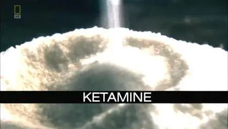 National Geographic - Drugs Inc: Ketamine (2012)