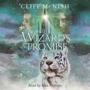 «The Wizard's Promise (The Doomspell Trilogy Book 3)» by Cliff McNish