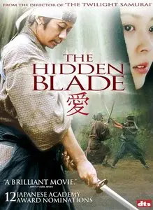 Kakushi ken oni no tsume / The Hidden Blade (2004)