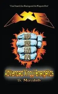 AXE Advanced Xingyi Energetics