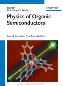 Physics of Organic Semiconductors (2nd edition) [Repost]