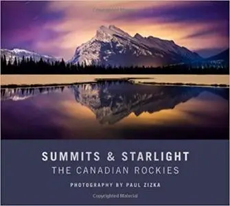 Summits and Starlight: The Canadian Rockies