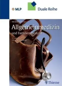 Duale Reihe Allgemeinmedizin und Familienmedizin (Auflage: 3)