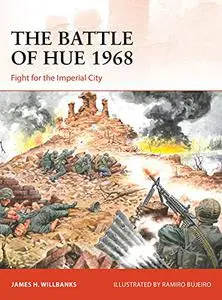 Battle of Hue 1968, The: Fight for the Imperial City (Campaign)
