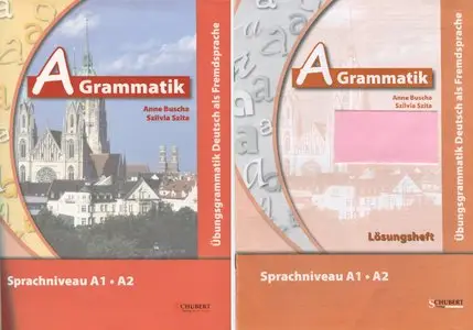 A-Grammatik: Übungsgrammatik Deutsch als Fremdsprache, Lösungsheft und eine Audio-CD