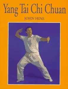 Yang Tai Chi Chuan [Repost]