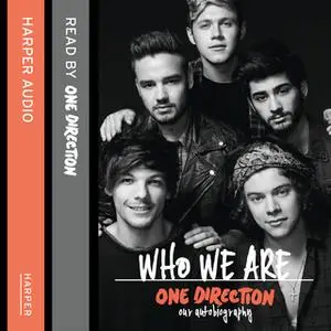 «One Direction: Who We Are» by One Direction