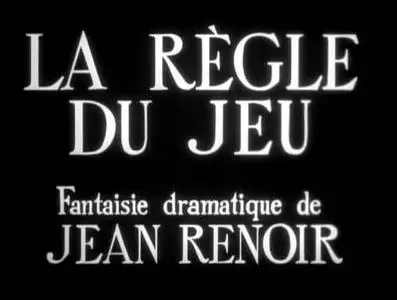 Jean Renoir-La Règle du jeu (1939)