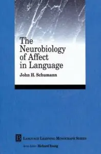 The Neurobiology of Affect in Language Learning [Repost]