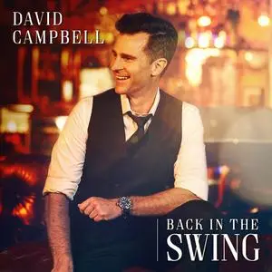 David Campbell - Back in the Swing (2019)