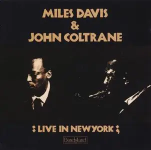 Miles Davis & John Coltrane - Live In New York (1957~63) {Bandstand Japan, 32JDB-133, Early Press}