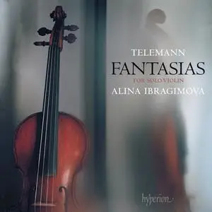 Alina Ibragimova - Telemann: Fantasias for Solo Violin (2022) [Official Digital Download 24/192]