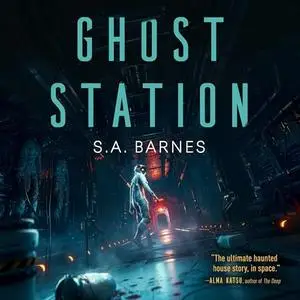 Ghost Station [Audiobook]