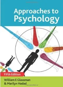 Approaches to Psychology (5th edition) [Repost]