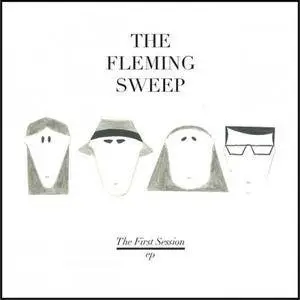 The Fleming Sweep - The First Session (2017)