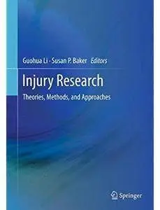 Injury Research: Theories, Methods, and Approaches [Repost]