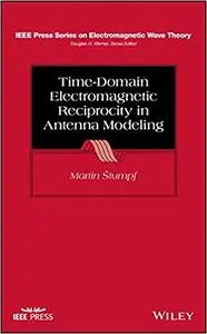 Time-Domain Electromagnetic Reciprocity in Antenna Modeling