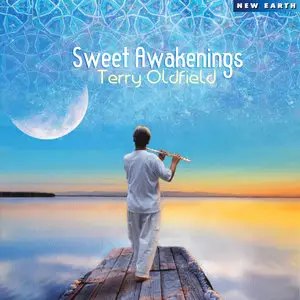 Terry Oldfield - Sweet Awakenings (2014)