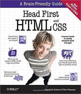 Head First HTML and CSS: A Learner's Guide to Creating Standards-Based Web Pages [Repost]
