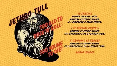 Jethro Tull - Too Old To Rock 'N' Roll, Too Young To Die (1976) {2015 The TV Special Deluxe Edition 2 CD + 2 DVD}