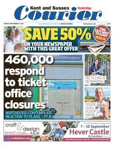 Kent & Sussex Courier Tonbridge - 1 September 2023