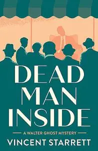 «Dead Man Inside» by Vincent Starrett