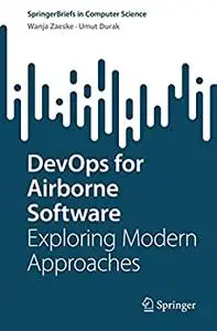 DevOps for Airborne Software: Exploring Modern Approaches