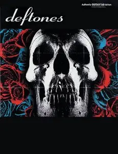 Deftones (Guitar Recorded Versions) by Deftones