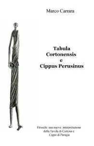 Tabula Cortonensis e Cippus Perusinus