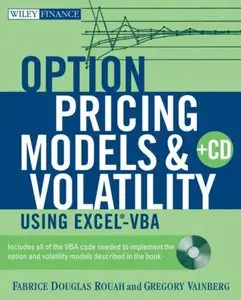 Option Pricing Models and Volatility Using Excel-VBA (Reupload)