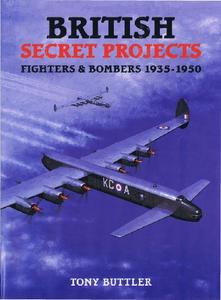 British Secret Projects: Fighters & Bombers 1935-1950 (Repost)