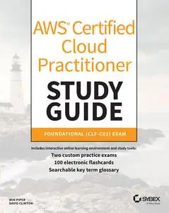 AWS Certified Cloud Practitioner Study Guide: CLF-C01 Exam