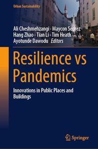 Resilience vs Pandemics: Innovations in Public Places and Buildings