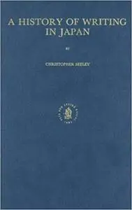 A History of Writing in Japan