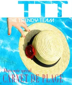 The Trend Time Magazine - Hors Serie - Carnet De Plage 2011