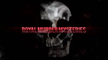 Royal Murder Mysteries (2017)