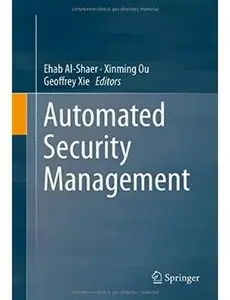 Automated Security Management [Repost]