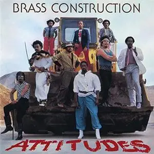 Brass Construction - Attitudes (Expanded Edition) (1982/2018)