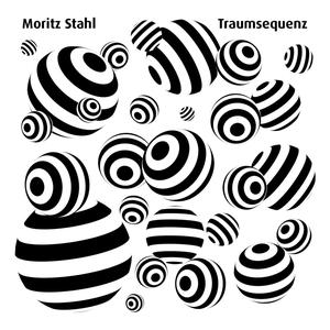 Moritz Stahl - Traumsequenz (2024) [Official Digital Download 24/96]