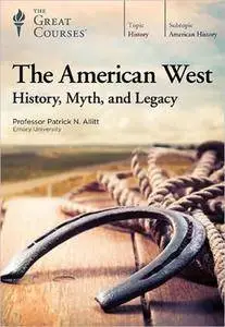 TTC Video - The American West: History, Myth, and Legacy