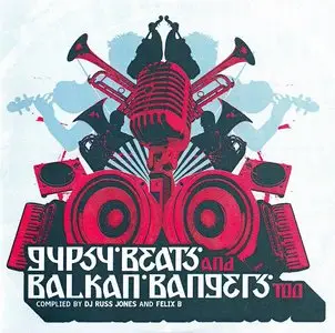 VA - Gypsy Beats and Balkan Bangers Too (2007)