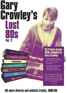 VA - Gary Crowley's Lost 80s Vol. 2 (2021)